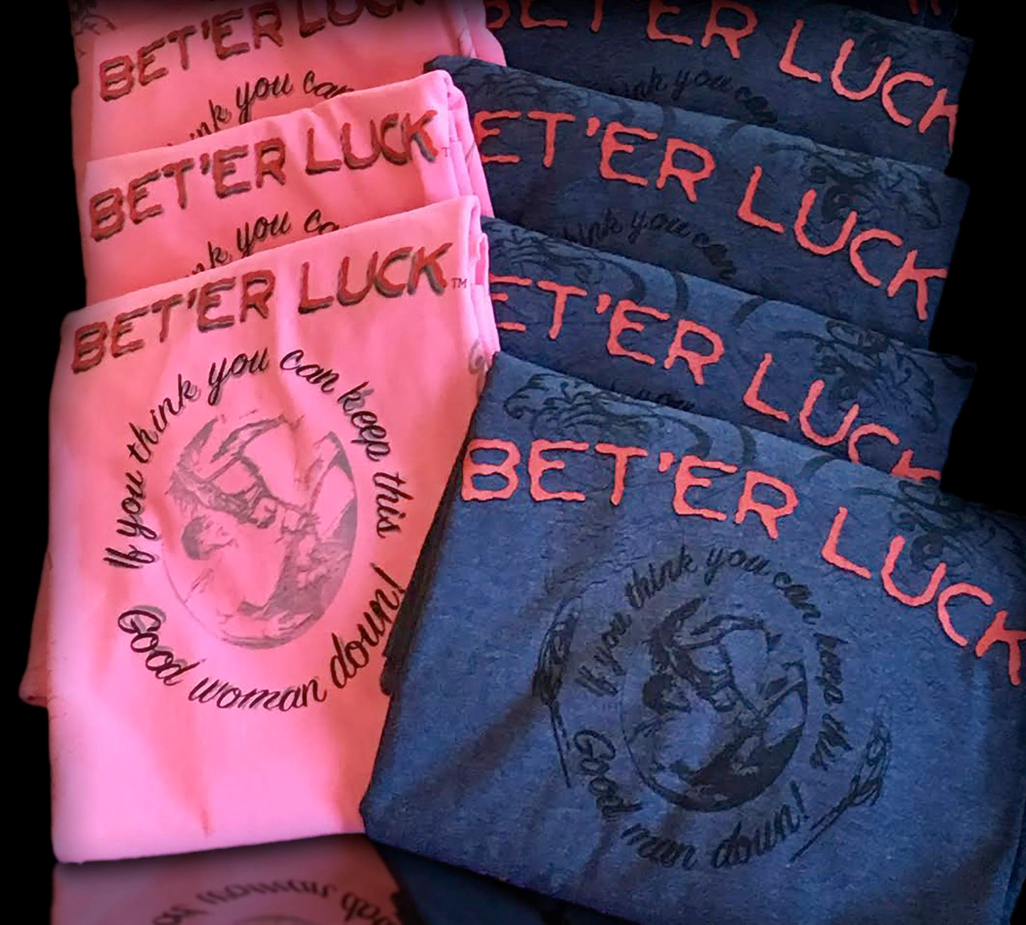 BET'ER LUCK™ "Good Man" Shirt